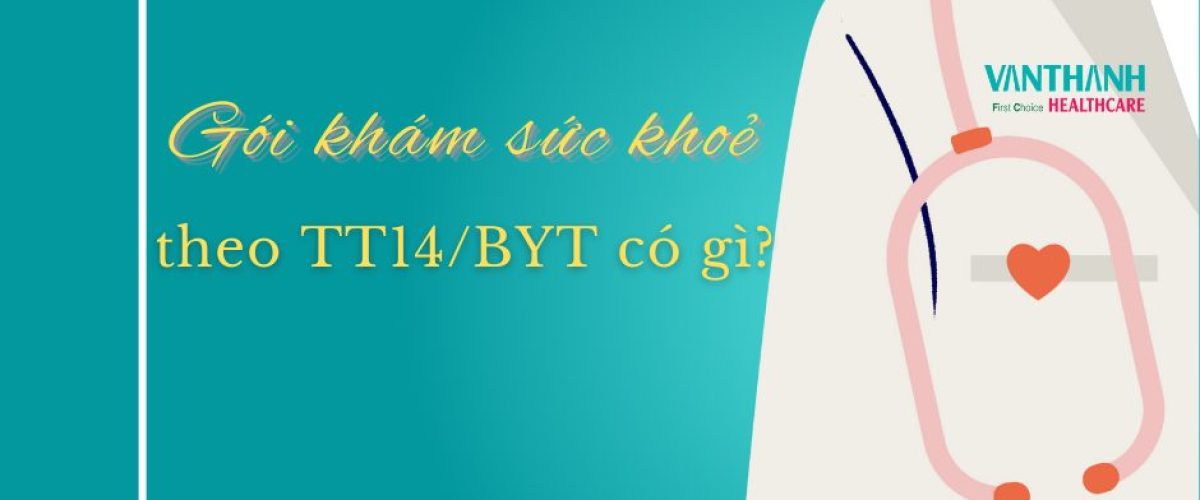Goi-kham-suc-khoe-theo-TT14BYT-co-gi